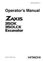 HITACHI ZAXIS ZX 350K 350LCK EXCAVATOR OPERATORS MANUAL