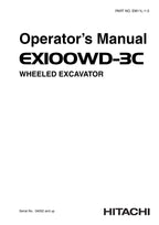 HITACHI EX100WD-3C EXCAVATOR OPERATORS MANUAL