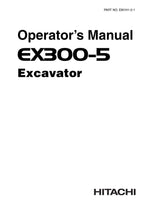HITACHI EX300-5 EXCAVATOR OPERATORS MANUAL