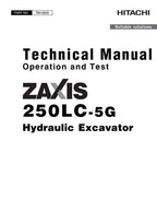 HITACHI ZAXIS250LC-5G EXCAVATOR OPERATION TEST SERVICE MANUAL 1FFDCEH1-C430001-