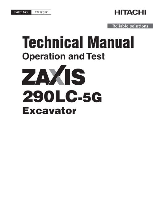 HITACHI ZAXIS290LC-5G EXCAVATOR OPERATION TEST SERVICE MANUAL