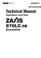 HITACHI ZAXIS870LC-5B EXCAVATOR OPERATION TEST SERVICE MANUAL