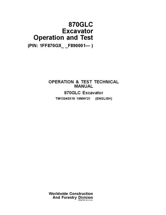 MANUAL DE SERVICIO Y PRUEBA DE FUNCIONAMIENTO DE LA EXCAVADORA JOHN DEERE 870GLC 1FFGX_ _F890001 -