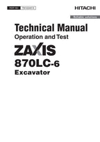 HITACHI ZAXIS870LC-6 EXCAVATOR OPERATION TEST SERVICE MANUAL