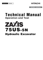 HITACHI ZAXIS75US-5N EXCAVATOR OPERATION TEST SERVICE MANUAL
