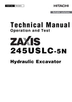 HITACHI ZAXIS245USLC-5N EXCAVATOR OPERATION TEST SERVICE MANUAL