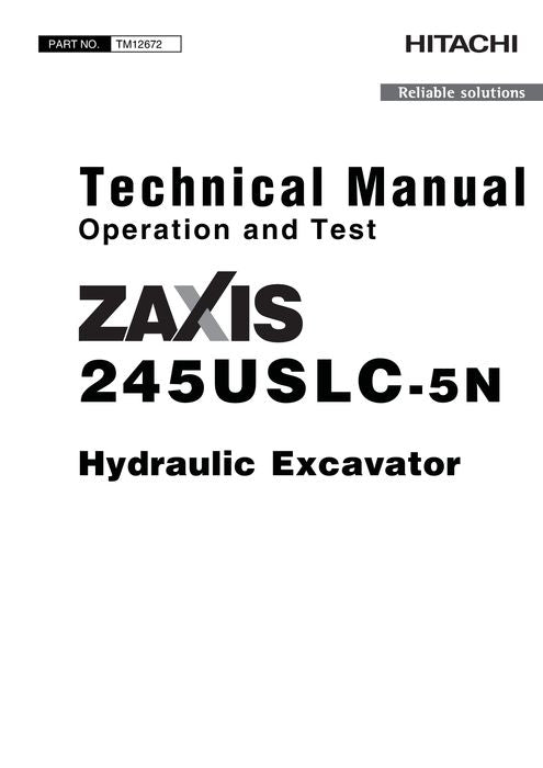 HITACHI ZAXIS245USLC-5N EXCAVATOR OPERATION TEST SERVICE MANUAL