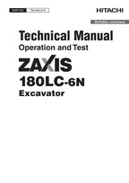 HITACHI ZAXIS180LC-6N EXCAVATOR OPERATION TEST SERVICE MANUAL