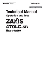 HITACHI ZAXIS470LC-5B EXCAVATOR OPERATION TEST SERVICE MANUAL