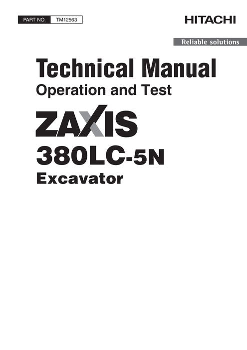 HITACHI ZAXIS380LC-5N EXCAVATOR OPERATION TEST SERVICE MANUAL
