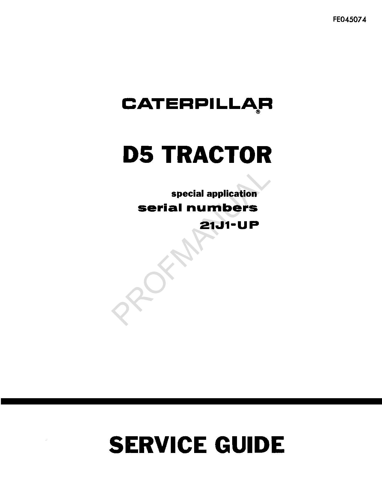 Caterpillar D5 Tractor Special Application Operators Care Manual