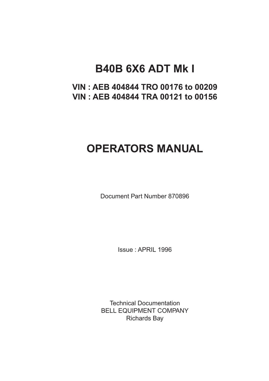 MANUAL DEL OPERADOR DE MANTENIMIENTO DEL CAMIÓN VOLQUETE JOHN DEERE BELL B40B N.° 3