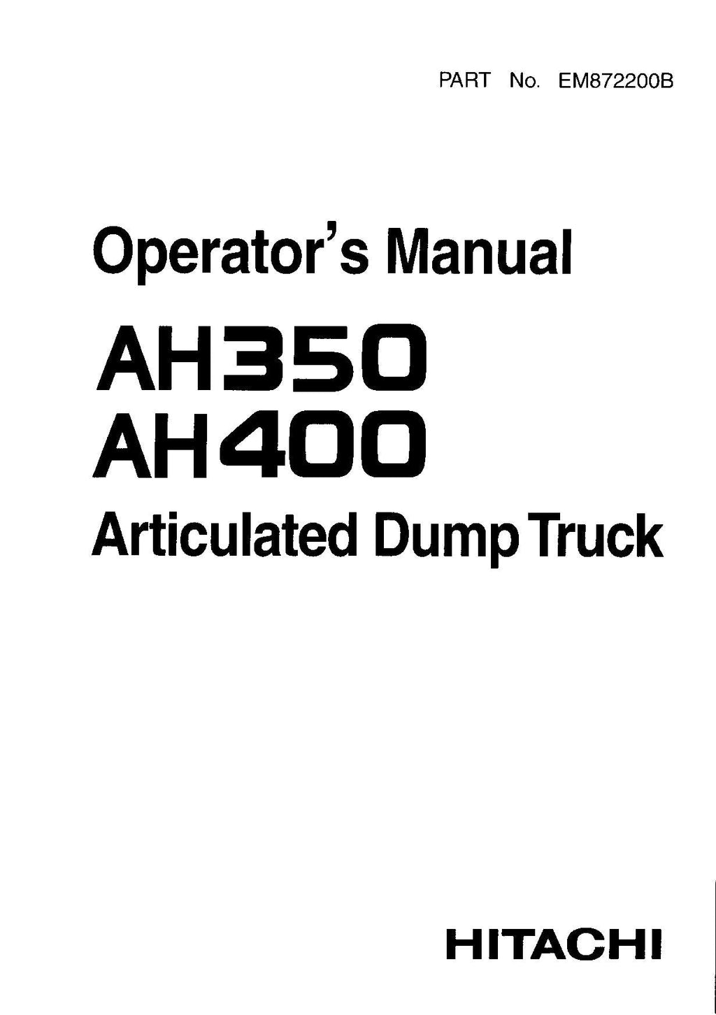 HITACHI AH350 AH400 DUMP TRUCK MAINTENANCE OPERATORS MANUAL
