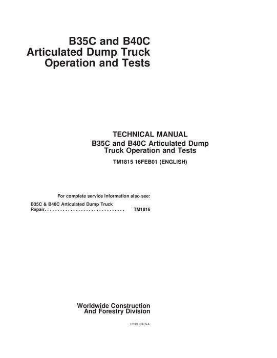 MANUAL DE SERVICIO Y PRUEBA DE OPERACIÓN DEL CAMIÓN VOLQUETE JOHN DEERE BELL B35C B40C TM1815