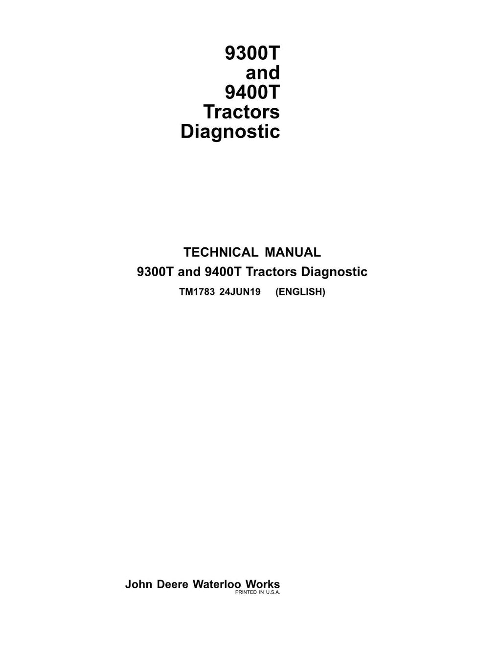 JOHN DEERE 9300T 9400T TRACTOR OPERATION TEST MANUAL TM1783