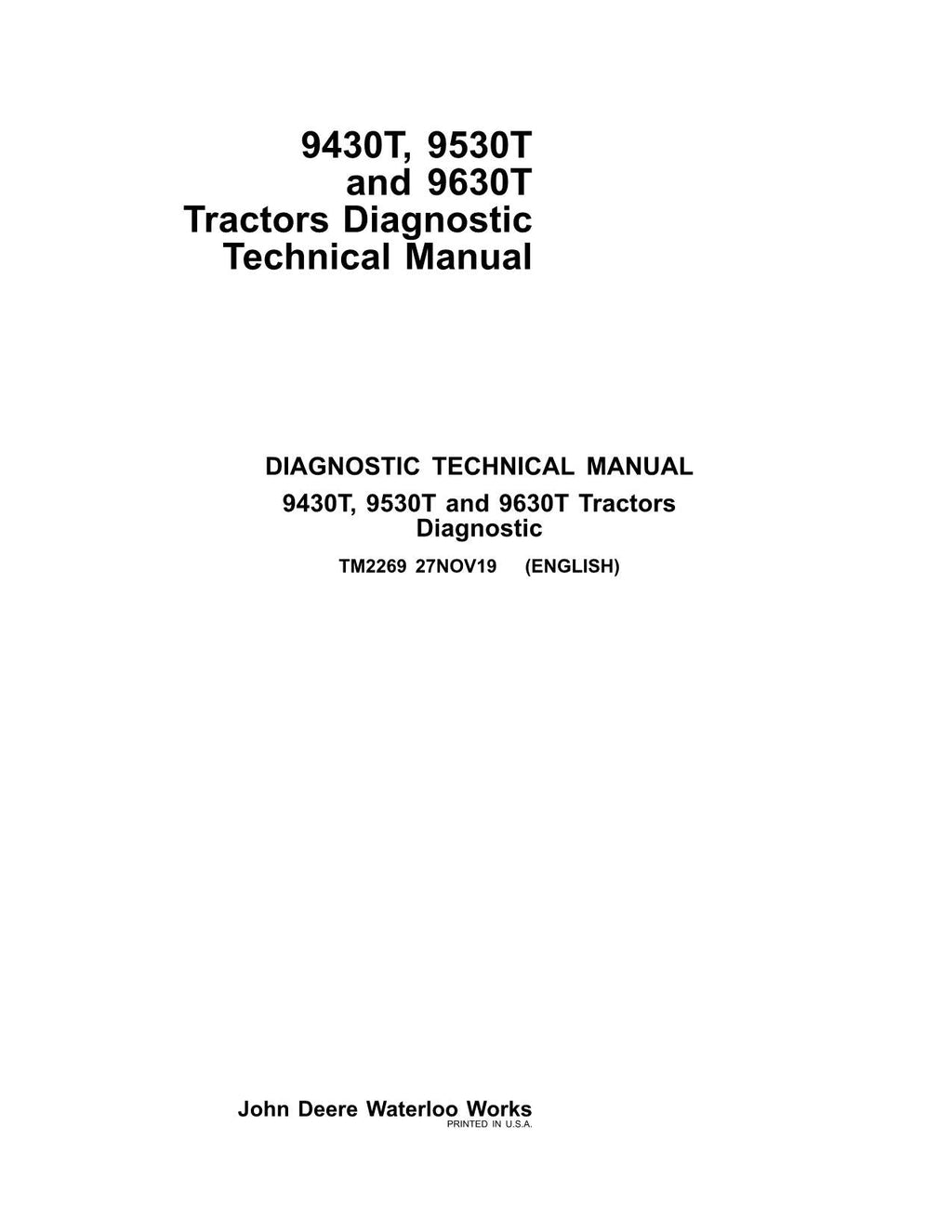 MANUAL DE PRUEBA DE OPERACIÓN DEL TRACTOR JOHN DEERE 9430T 9530T 9630T TM2269