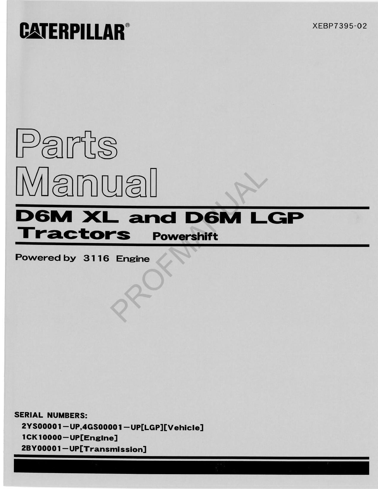 Manual del catálogo de piezas del tractor Caterpillar Cat D6M XL D6M LGP Powershift XEBP7395