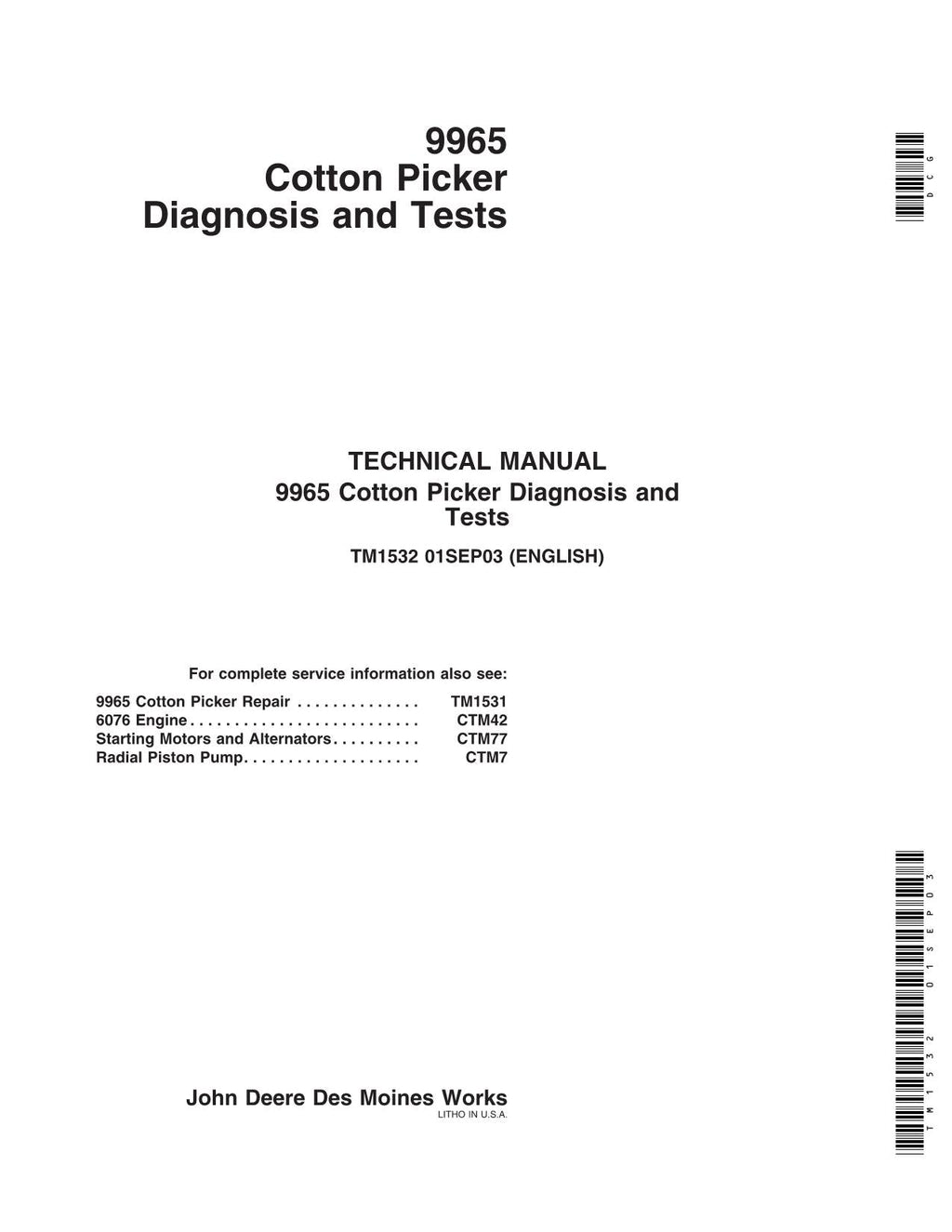 MANUAL TÉCNICO DE SERVICIO Y DIAGNÓSTICO DE LA RECOLECTORA DE ALGODÓN JONH DEERE 9965 TM1532