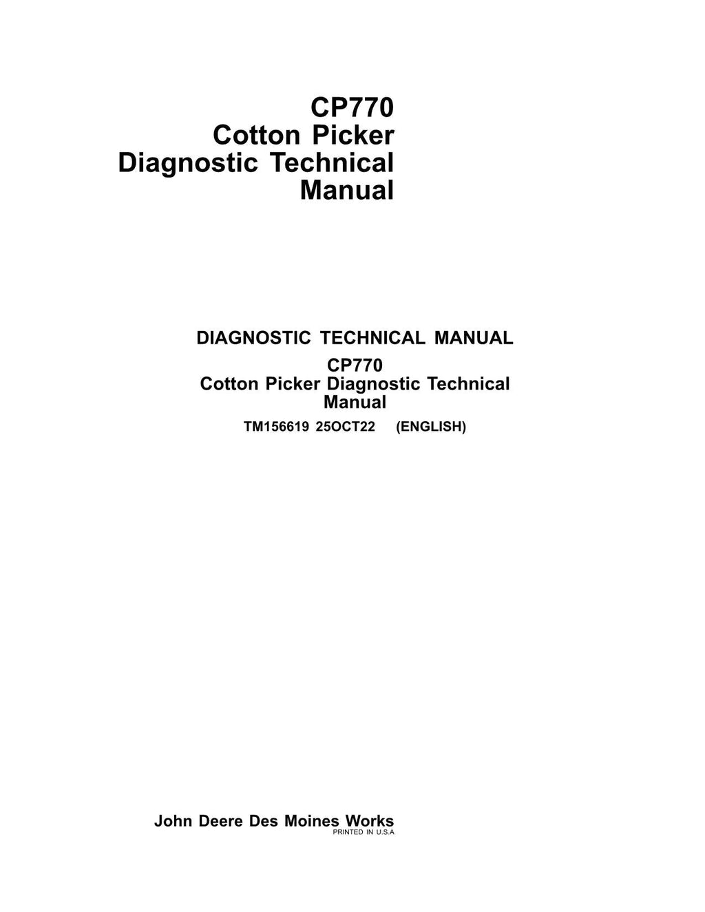 MANUAL TÉCNICO DE SERVICIO Y DIAGNÓSTICO DE LA RECOLECTORA DE ALGODÓN CP770 DE JONH DEERE TM156619