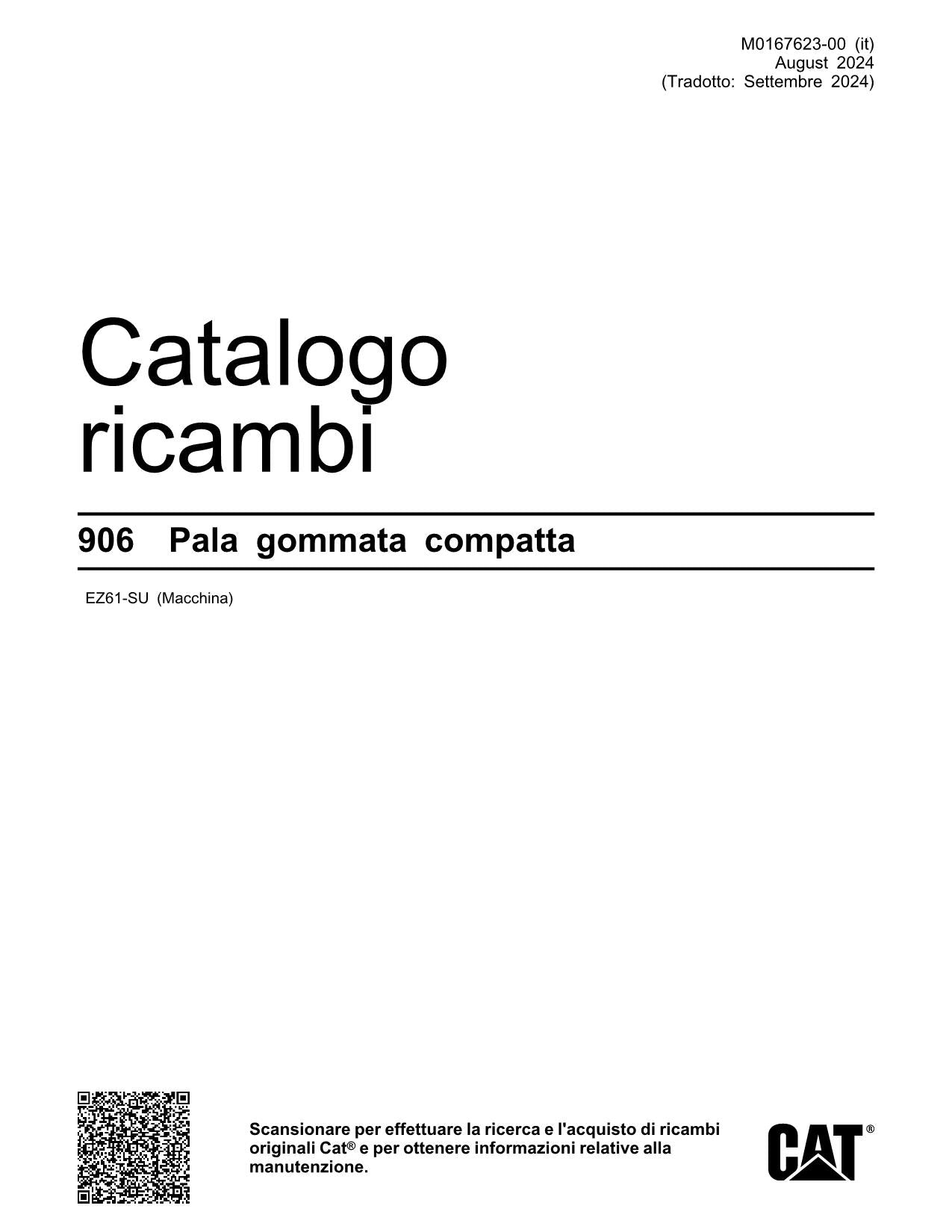 Caterpillar 906 Pala gommata compatta NS EZ61-UP Catalogo ricambi Italiano