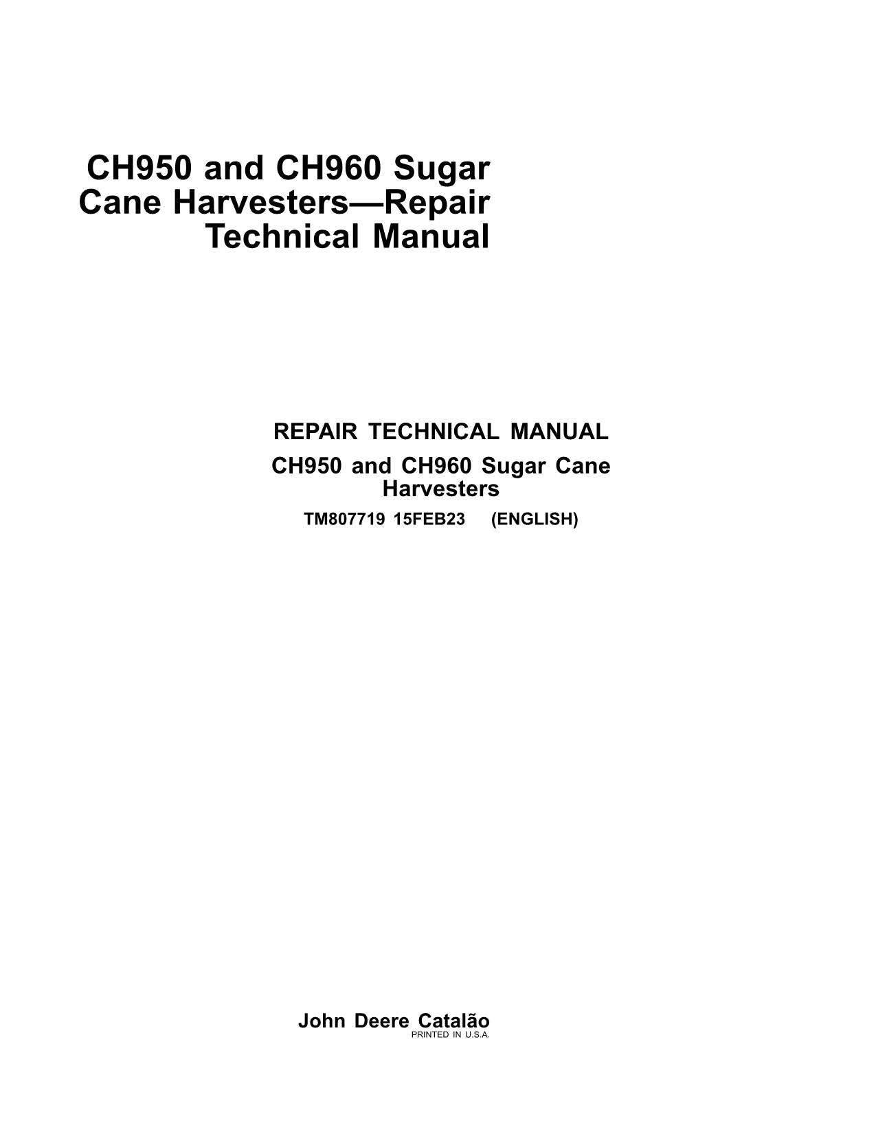 MANUAL TÉCNICO DE REPARACIÓN Y SERVICIO DE LA COSECHADORA JOHN DEERE CH950 CH960 TM807719