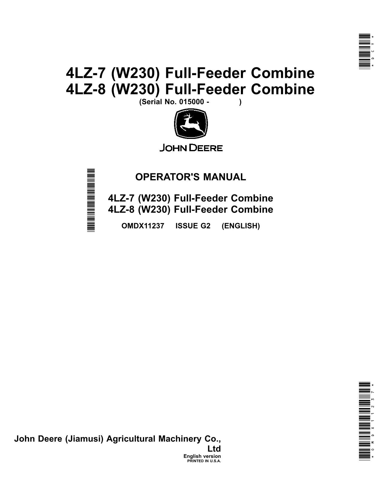 MANUAL DEL OPERADOR DE LA COSECHADORA JOHN DEERE W230 4LZ-7 4LZ-8