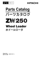 Hitachi ZW250 Wheel Loader Parts Catalog Manual SN 000101-up