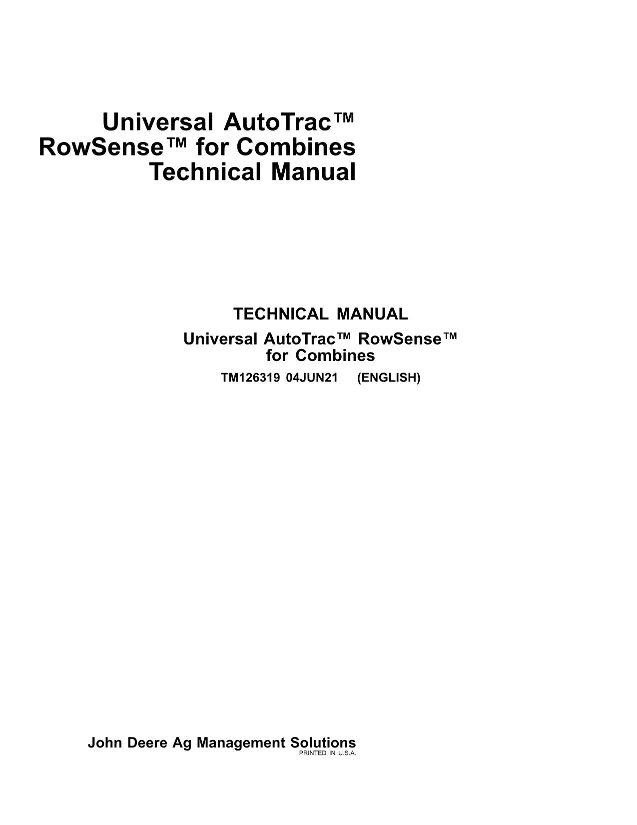 JOHN DEERE AMS UNIVERSAL AUTOTRAC ROWSENSE PARA COSECHADORAS MANUAL DE SERVICIO DE LA COSECHADORA