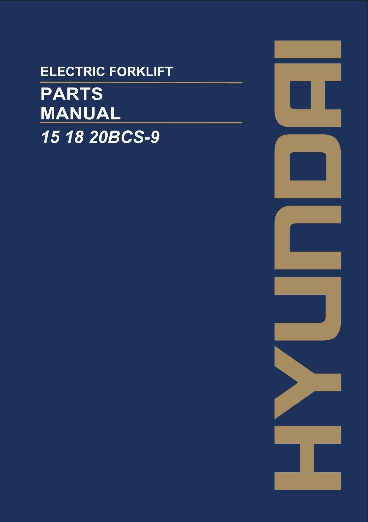 Hyundai 15BCS-9 18BCS-9 20BCS-9 Forklift Parts Catalog Manual