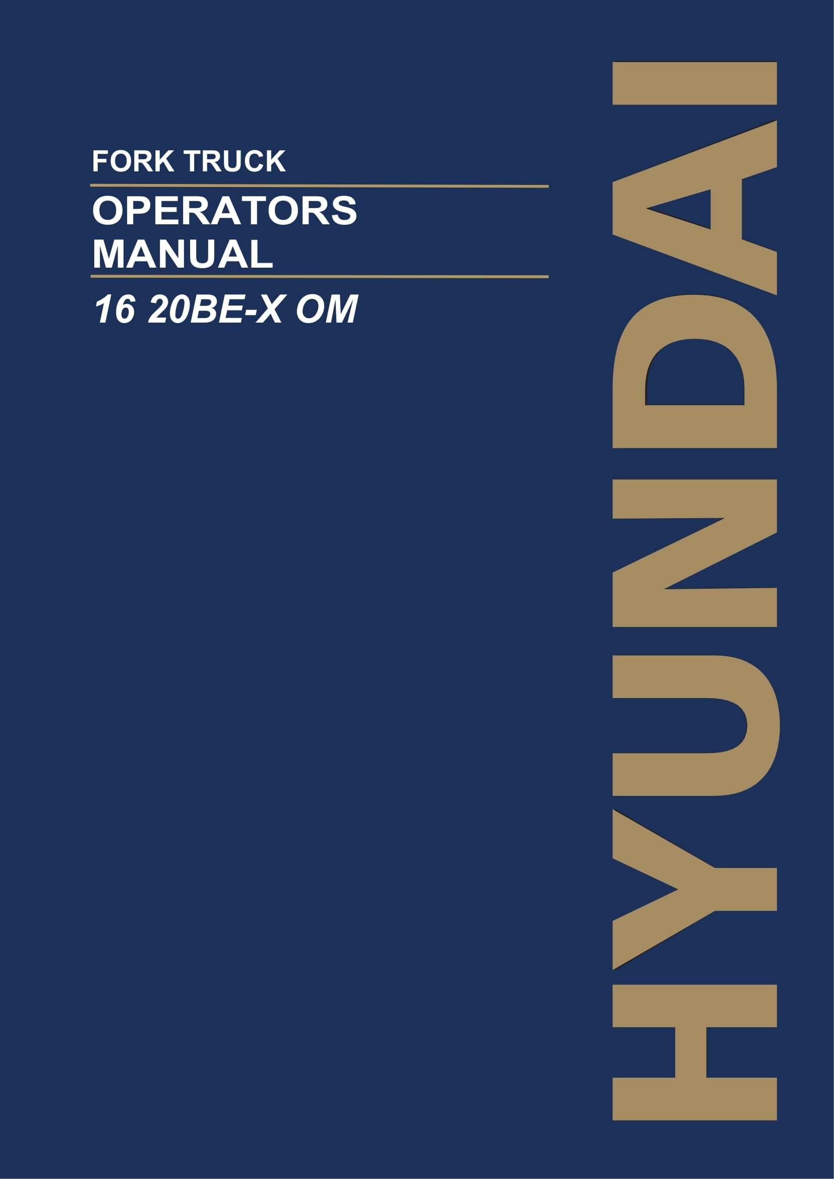 Manual del usuario del operador de montacargas Hyundai 16BE-X 20BE-X
