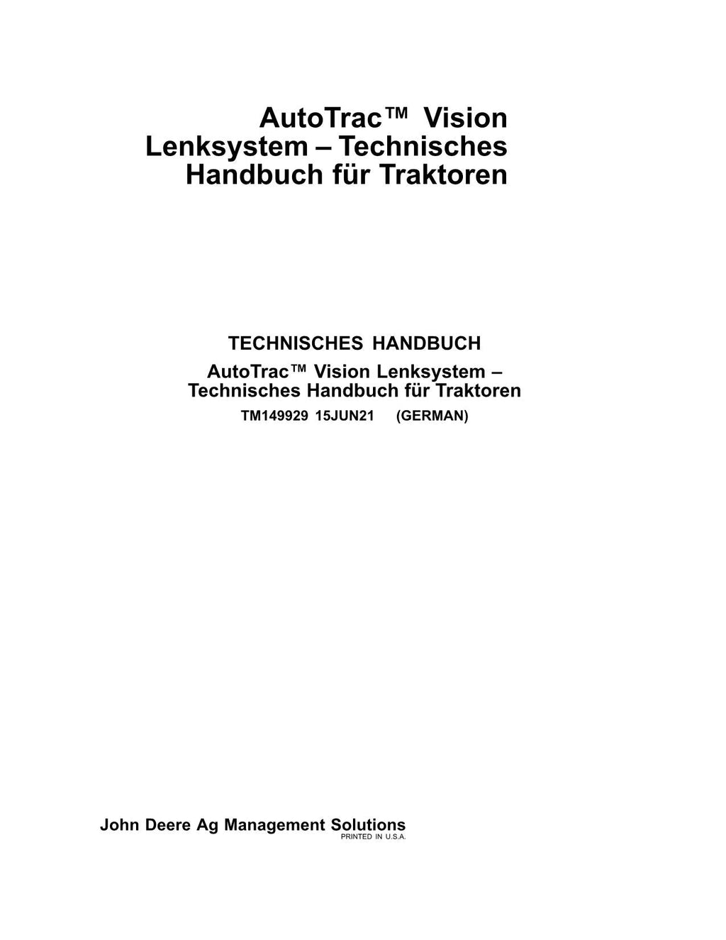 JOHN DEERE AutoTrac Vision Lenksystem TRAKTOR REPARATURHANDBUCH WERKSTATTHANDBUCH