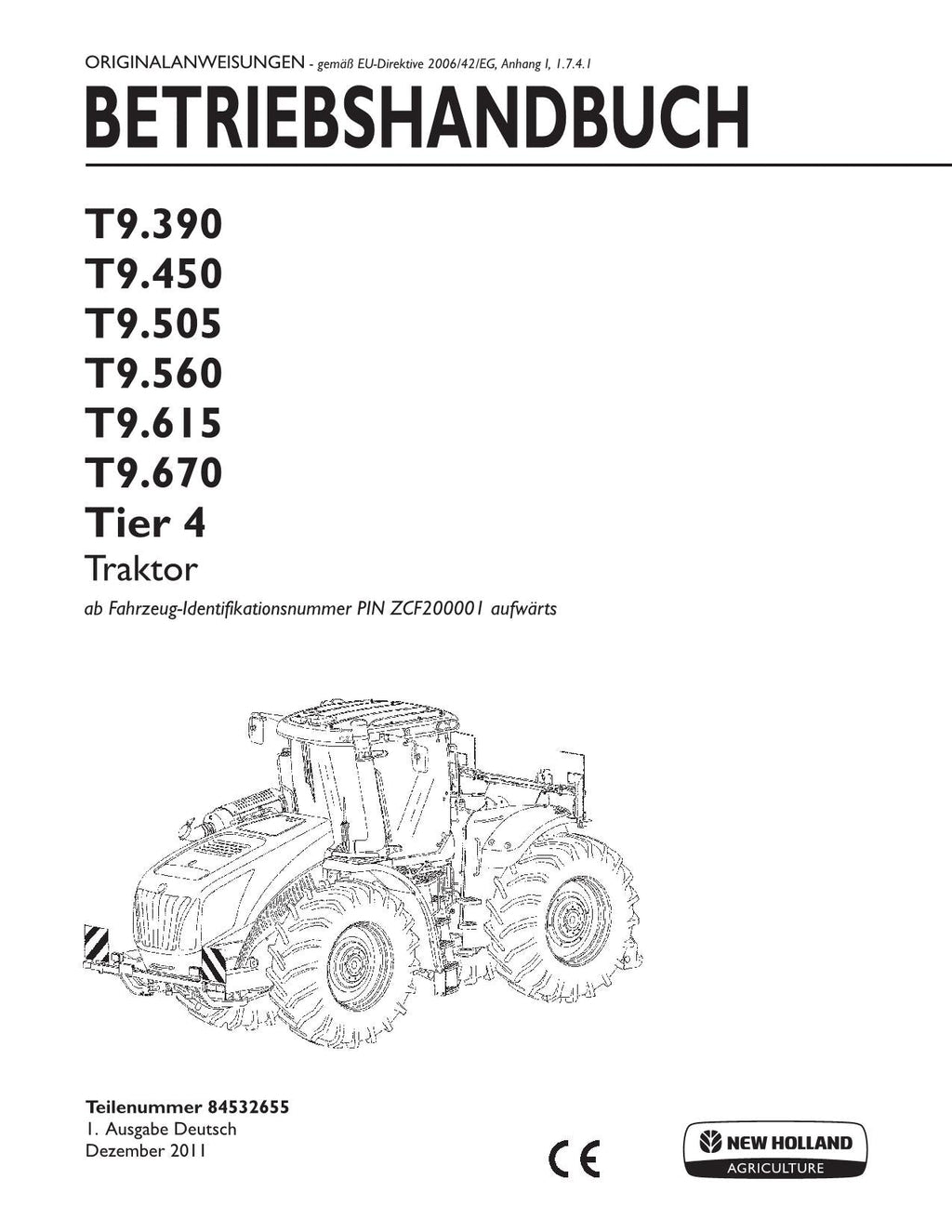 New Holland T9.390 T9.450 T9.505 T9.560 T9.615 T9.670 traktor betriebsanleitung