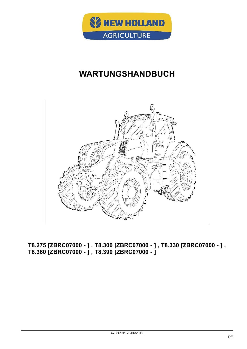 NEW HOLLAND T8.275 T8.300 T8.330 T8.360 T8.390 TRAKTOR REPARATURHANDBUCH #1