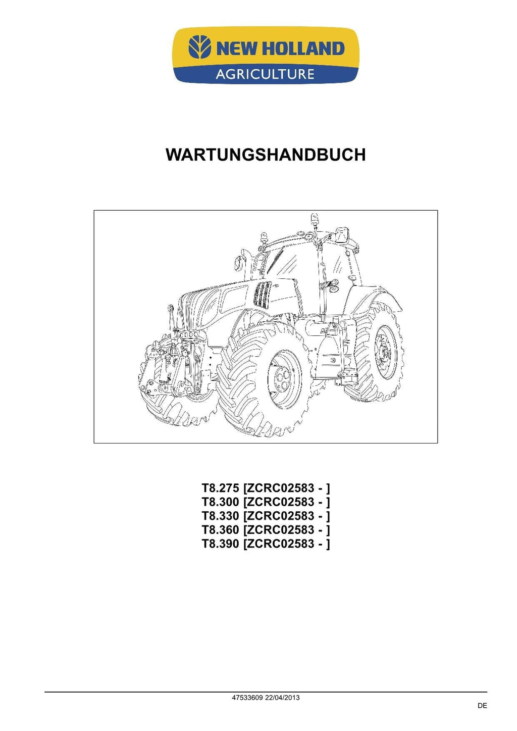 NEW HOLLAND T8.275 T8.300 T8.330 T8.360 T8.390 TRAKTOR REPARATURHANDBUCH #2