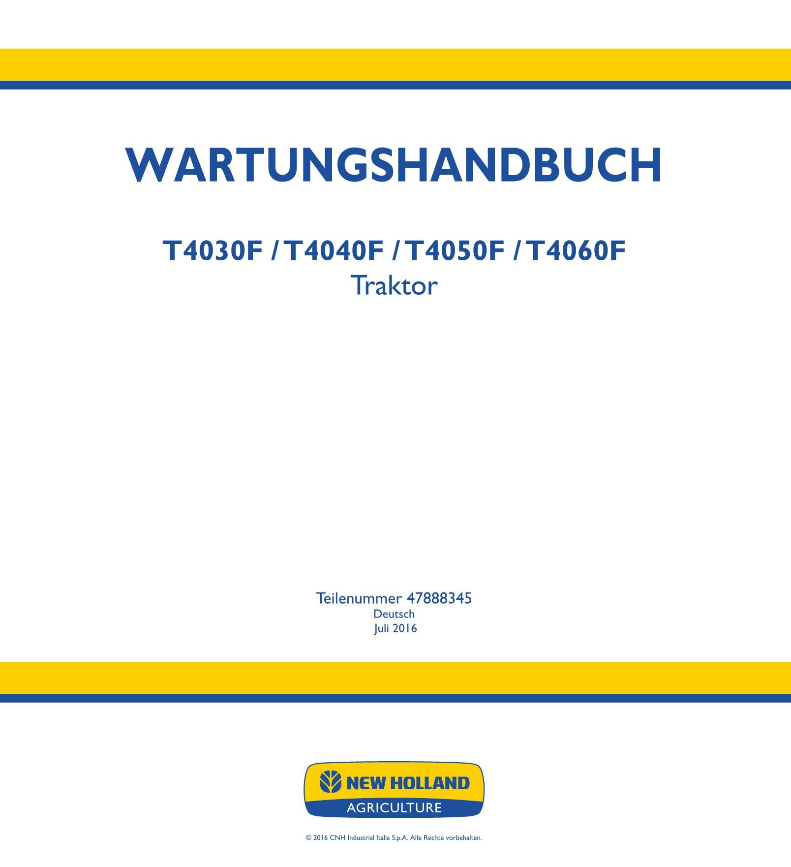 NEW HOLLAND T4030F T4040F T4050F T4060F TRAKTOR REPARATURHANDBUCH