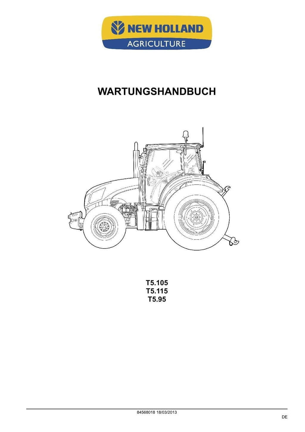 NEW HOLLAND T5.105 T5.115 T5.95 TRAKTOR REPARATURHANDBUCH BUCH