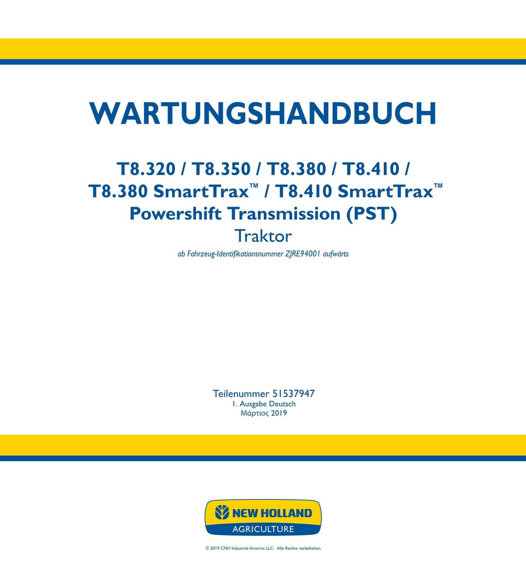 NEW HOLLAND T8.320 T8.350 T8.380 T8.410 T8.380 TRAKTOR REPARATURHANDBUCH