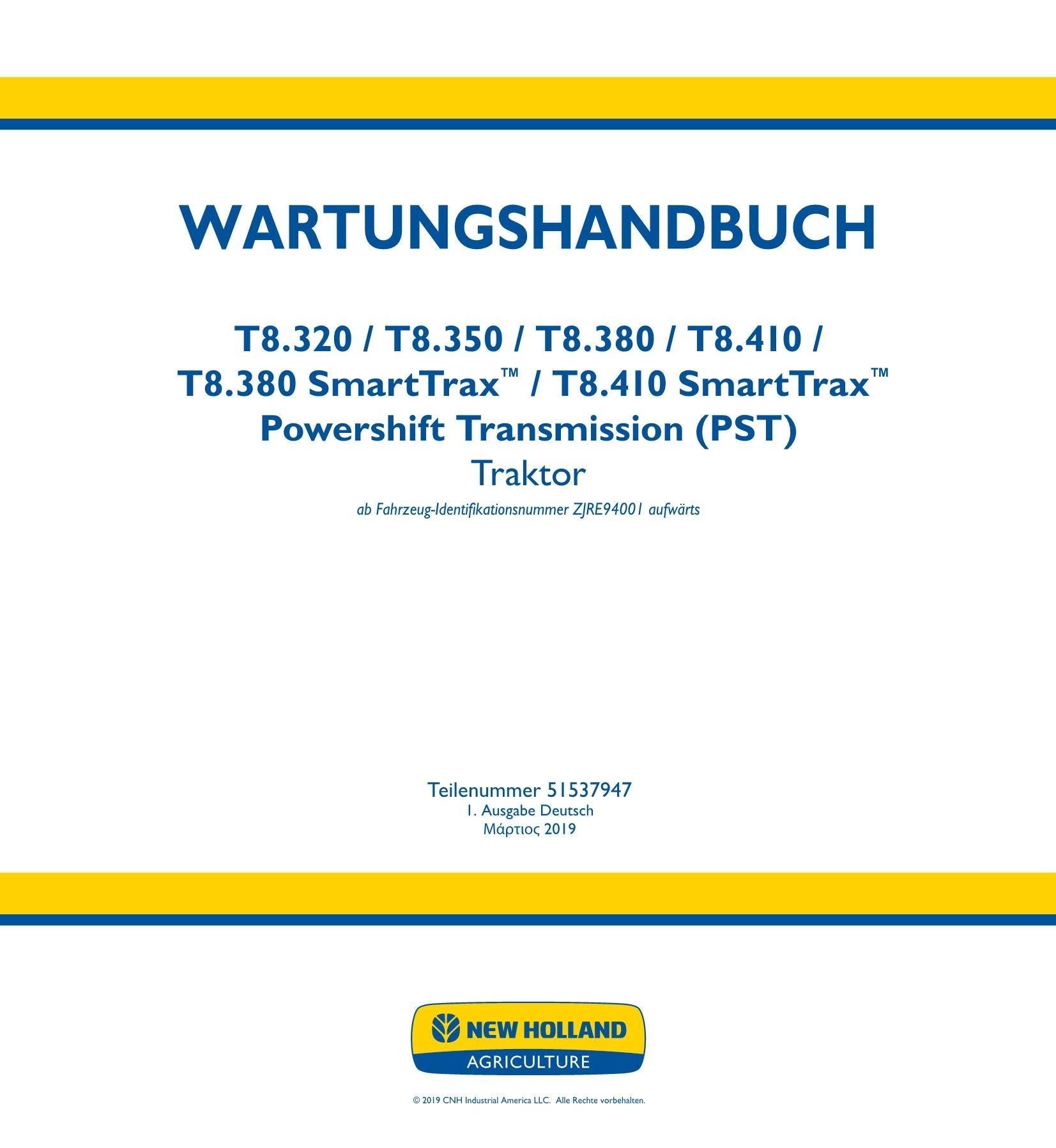 NEW HOLLAND T8.320 T8.350 T8.380 T8.410 T8.380 TRAKTOR REPARATURHANDBUCH