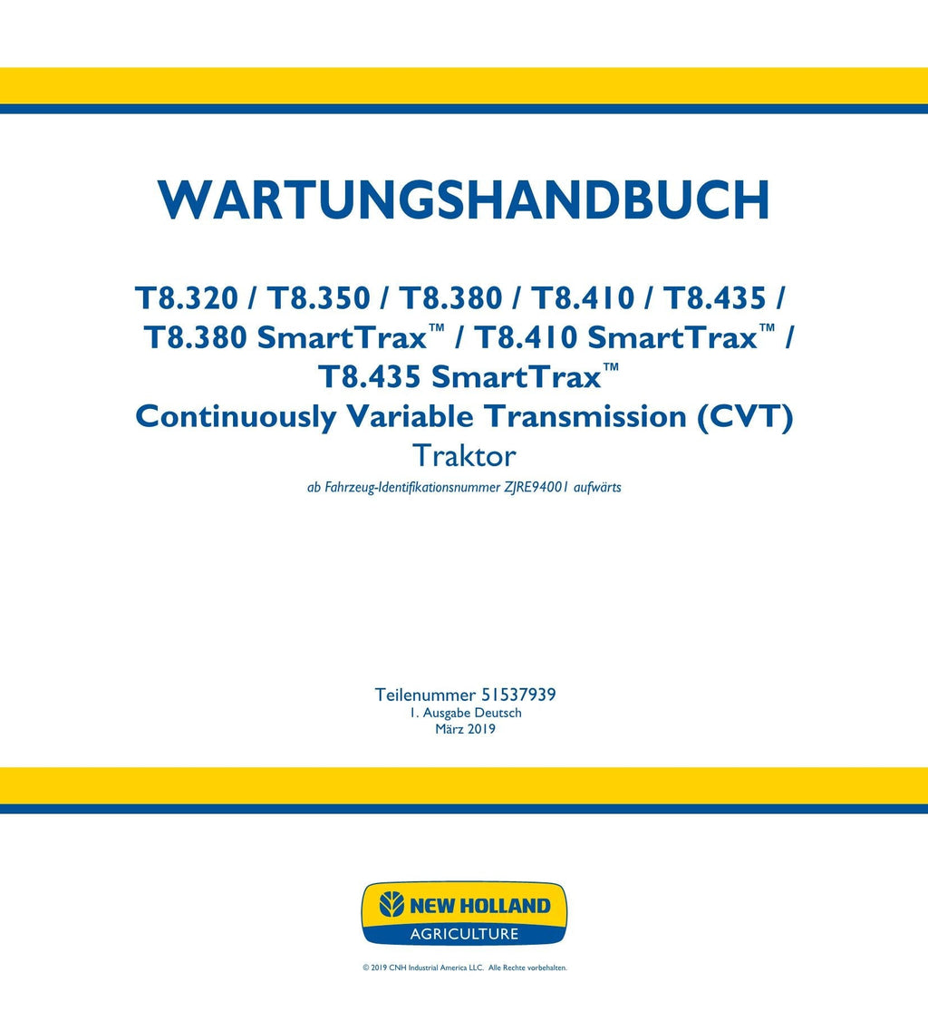 NEW HOLLAND T8.320 T8.350 T8.380 T8.410 T8.435 T8.380 TRAKTOR REPARATURHANDBUCH
