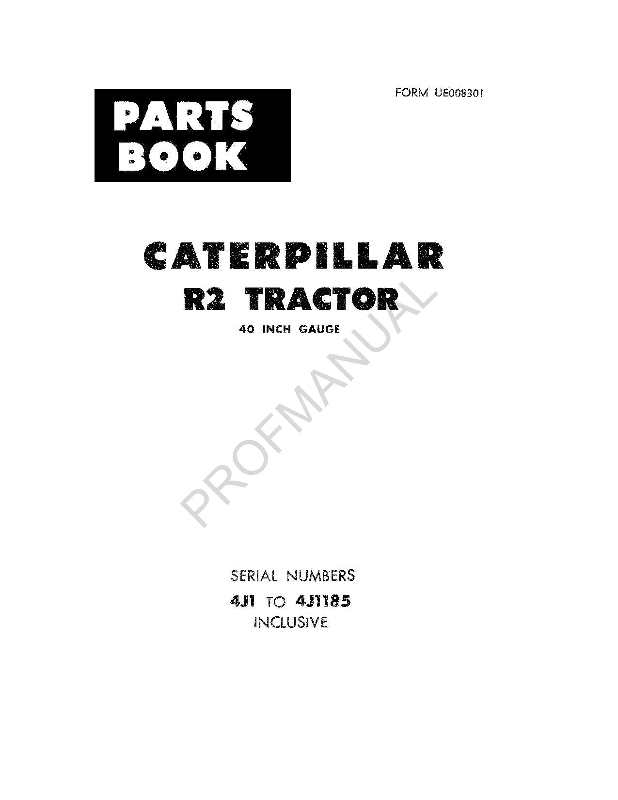 Caterpillar Cat R2 Tractor Parts Catalog Manual ser 4J1-1185