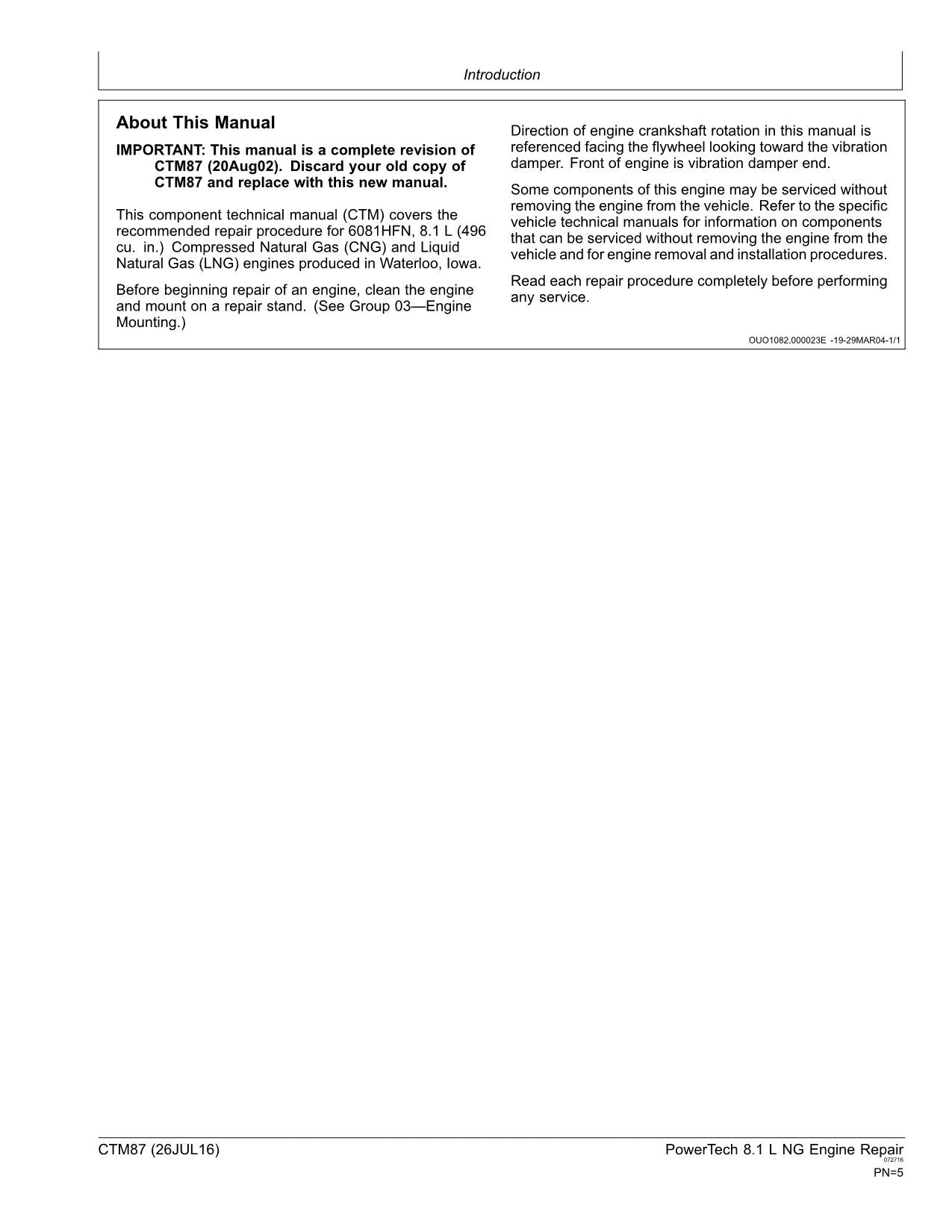 John Deere PowerTech 8.1 L 6081 NG Engine REPAIR SERVICE TECHNICAL MANUAL CTM87
