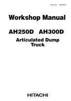HITACHI AH250D AH300D DUMP TRUCK SERVICE WORKSHOP MANUAL
