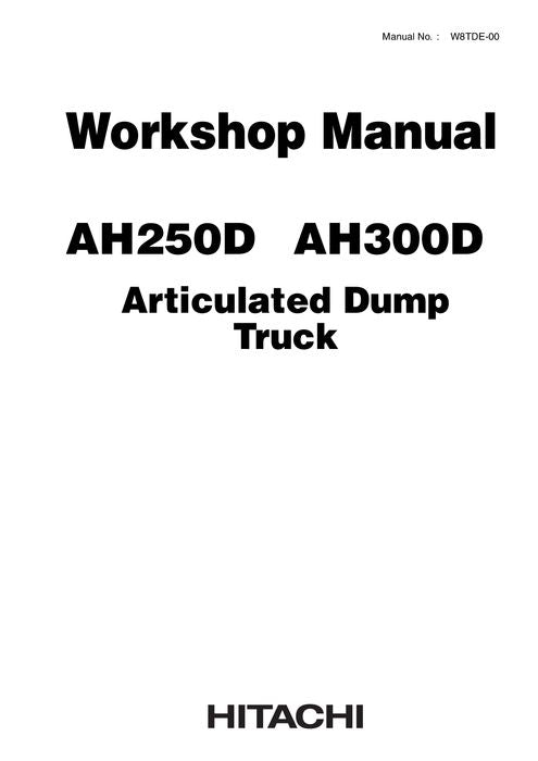 HITACHI AH250D AH300D DUMP TRUCK SERVICE WORKSHOP MANUAL