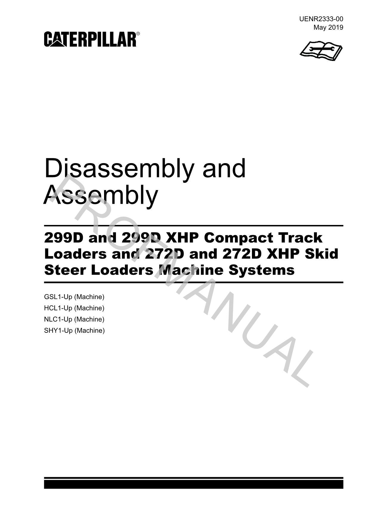 Manual de servicio del cargador de dirección deslizante Caterpillar 299D 272D Suppl Desmontaje Ensamblaje