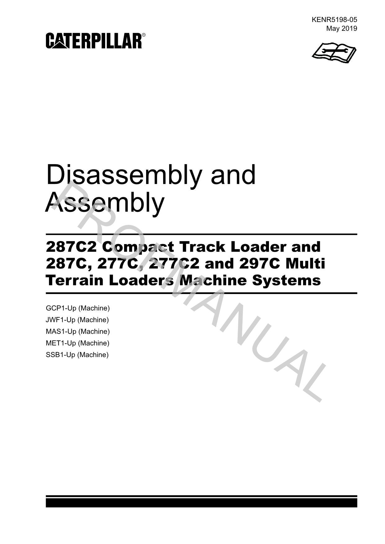 Caterpillar 287C2 287C 277C 277C2 297C Loader Suppl Service Manual DisassemAssem