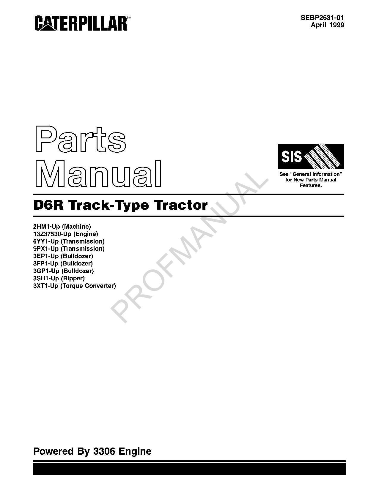 Caterpillar Cat D6R Track Type Tractor Parts Catalog Manual SEBP2631