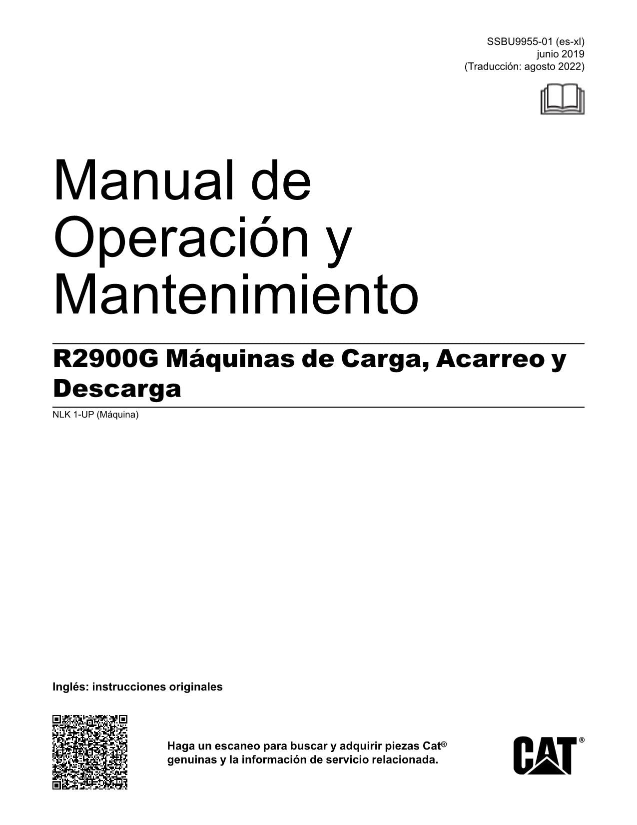 Caterpillar R2900G Maquinaria subterránea Manual de Operación NLK1-Up Español