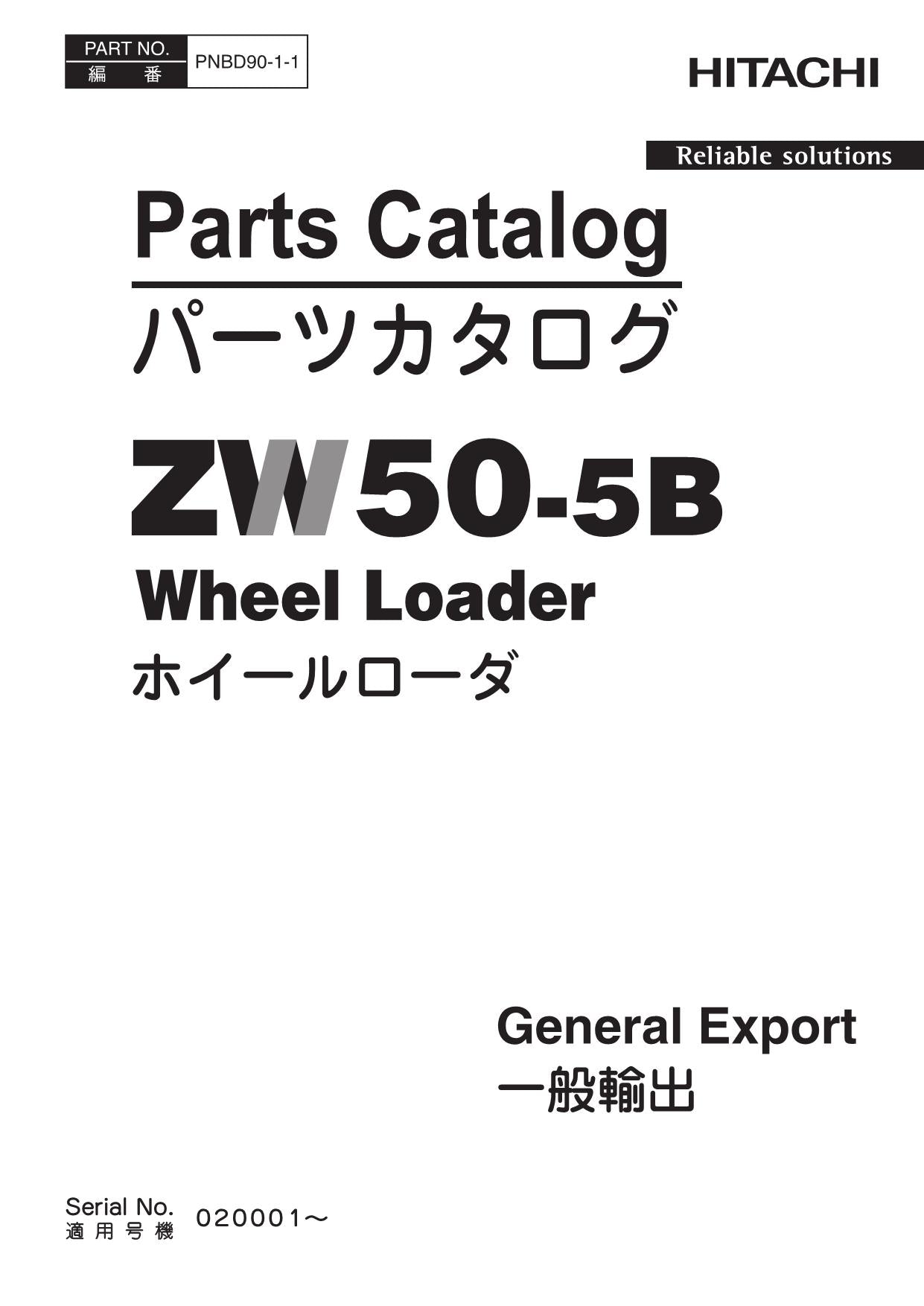 Hitachi ZW50-5B General Export Wheel Loader Parts Catalog Manual SN 020001-up