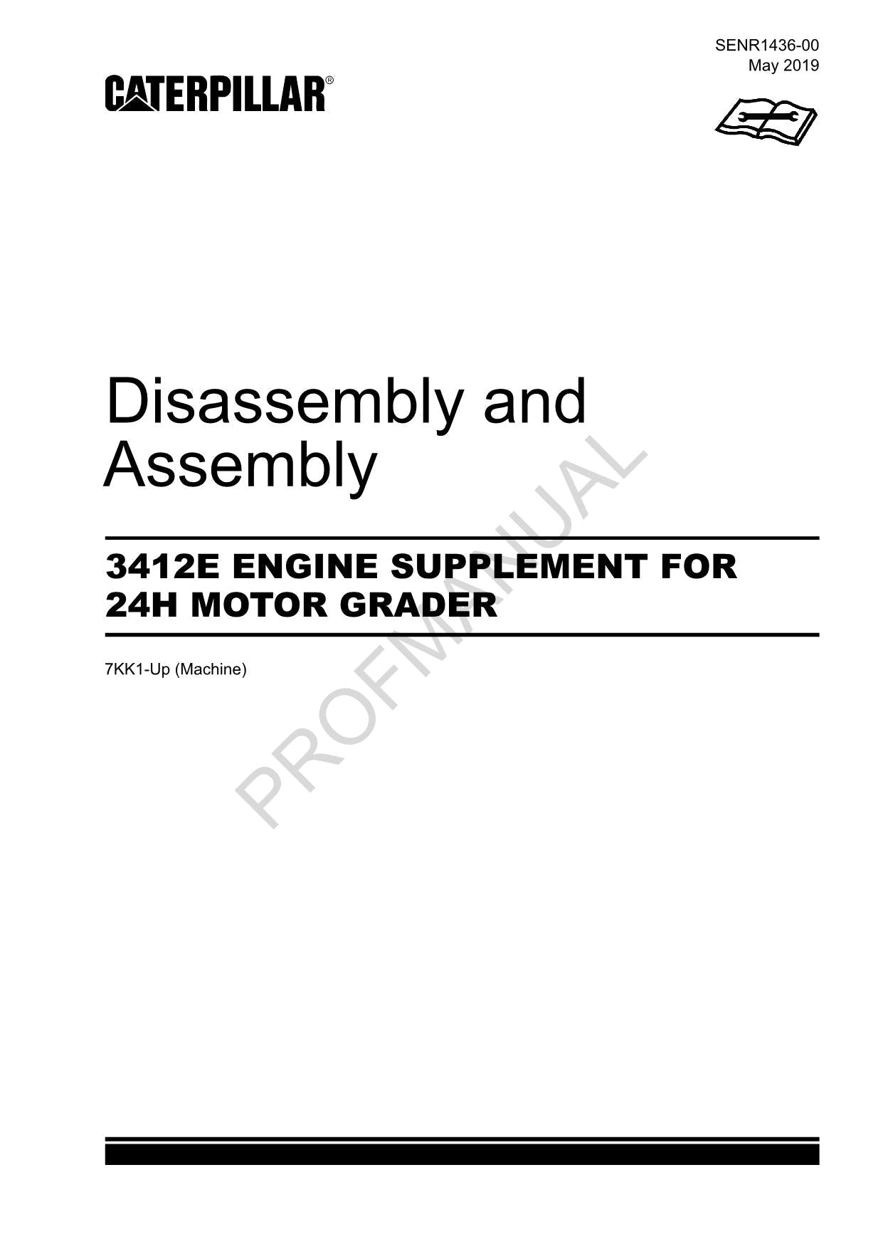 Manual de servicio de desmontaje y montaje de la motoniveladora Caterpillar 3412E ENGINE Suppl 24H