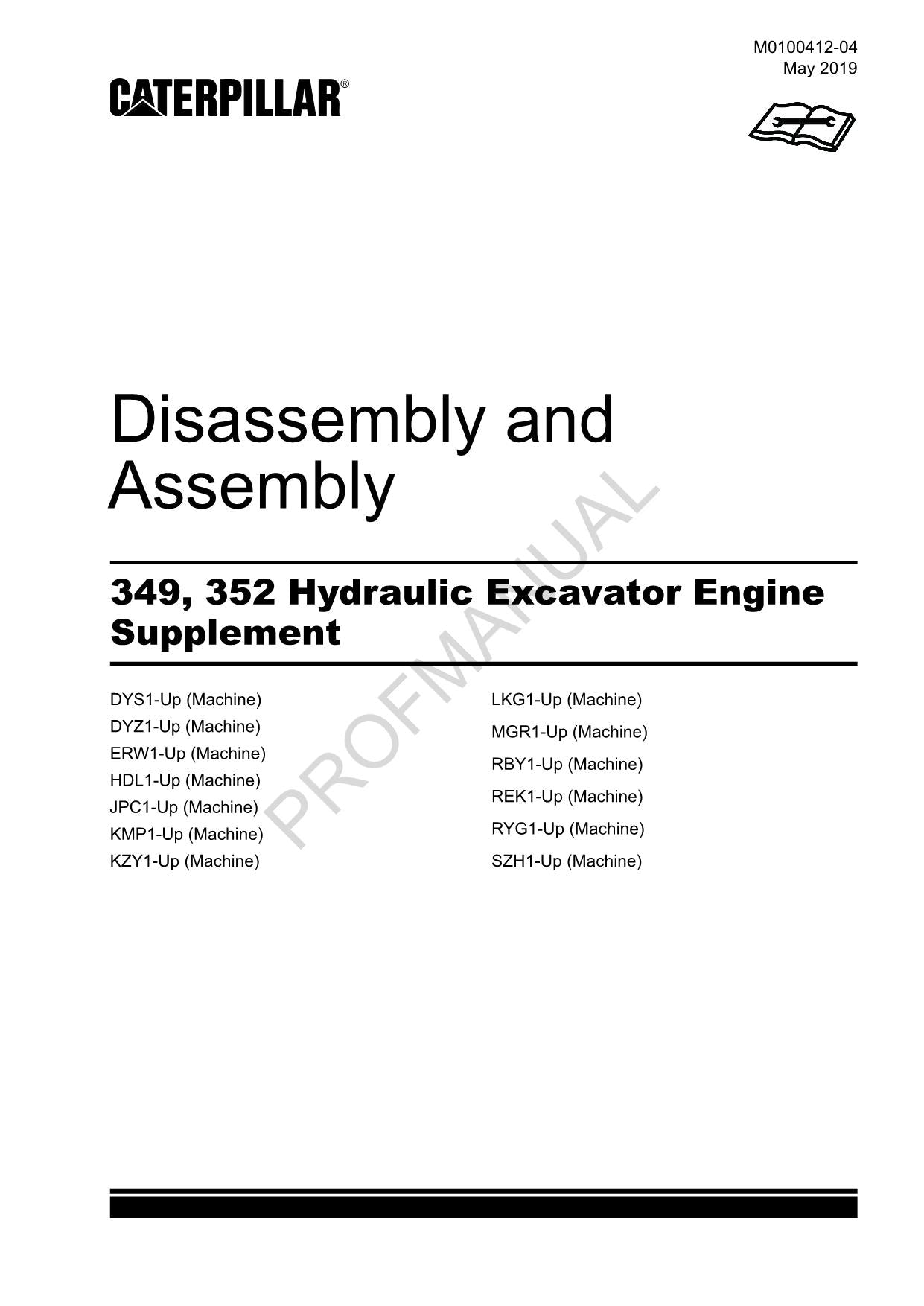 Caterpillar 349 352 Hydraulic Excavator Engine Suppl Disassembly Assembly Manual